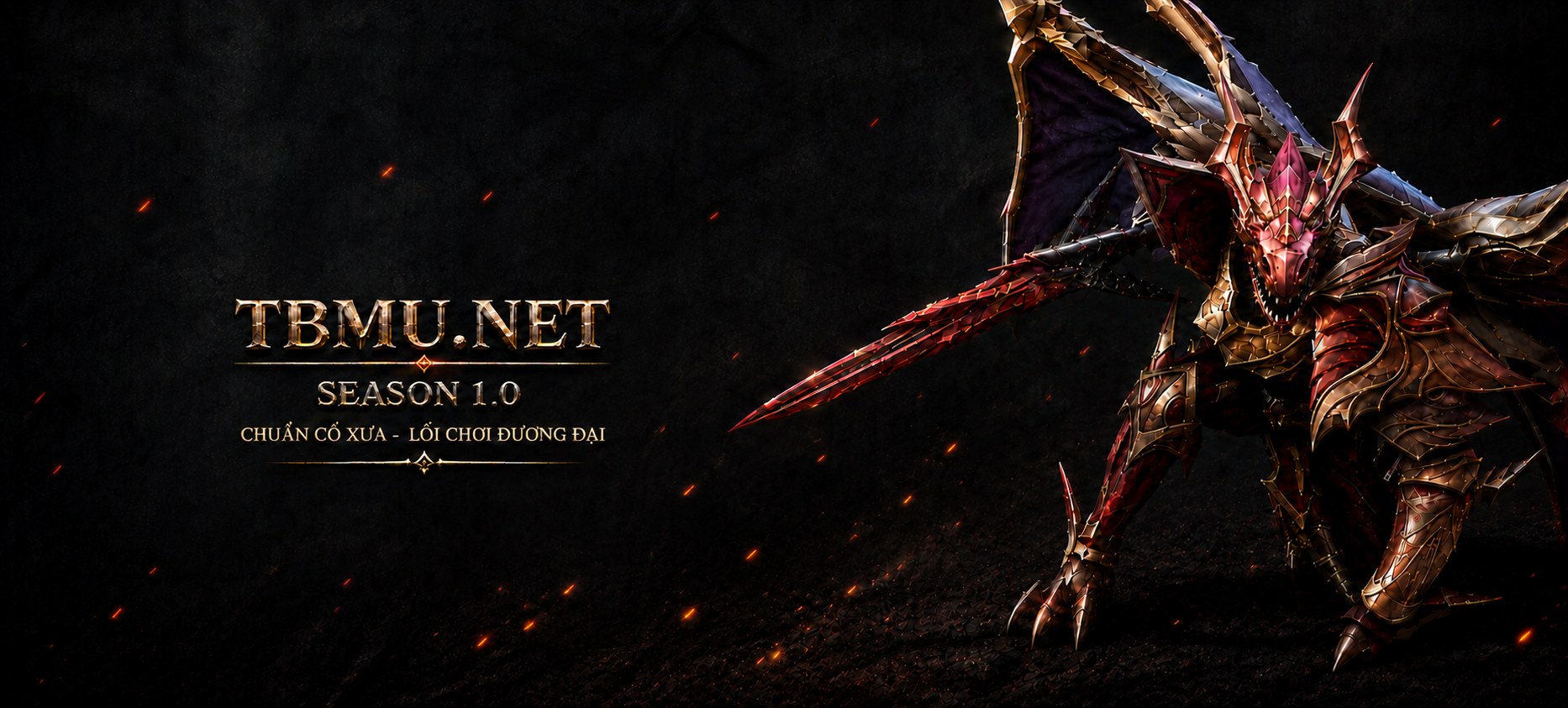 TBMU.NET - MU ONLINE - SEASON: 1.0 - CHUẨN CỔ XƯA - KHÔNG HẠ CẤP